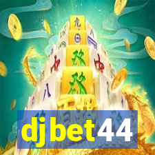 djbet44