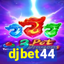 djbet44