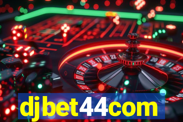 djbet44com