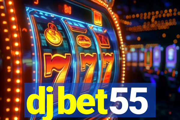 djbet55