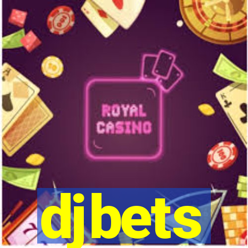 djbets