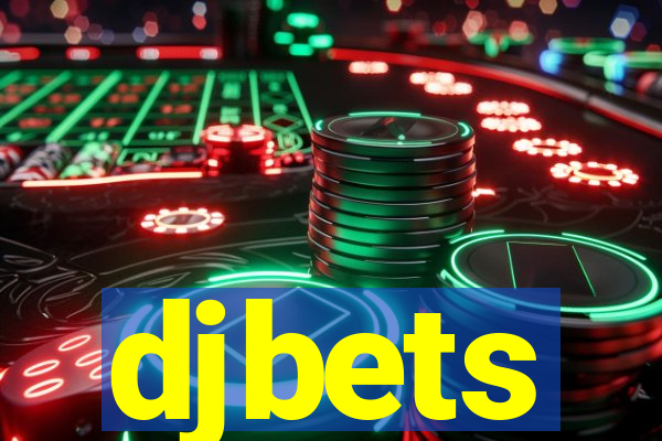 djbets