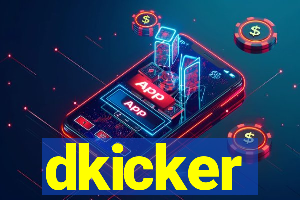 dkicker