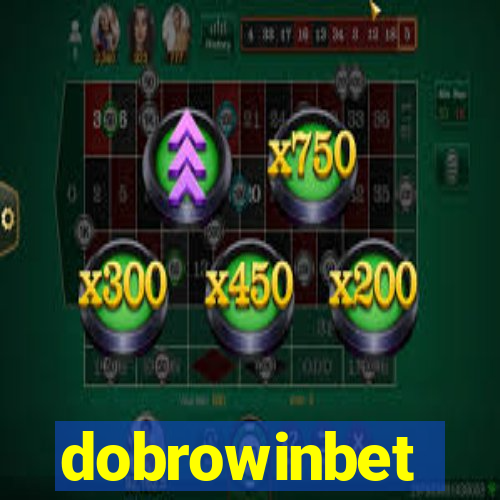 dobrowinbet