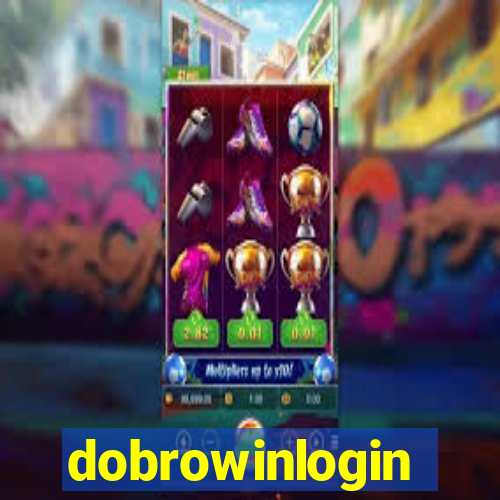 dobrowinlogin