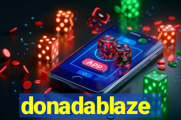 donadablaze