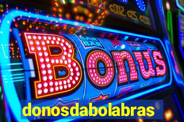 donosdabolabrasil.net