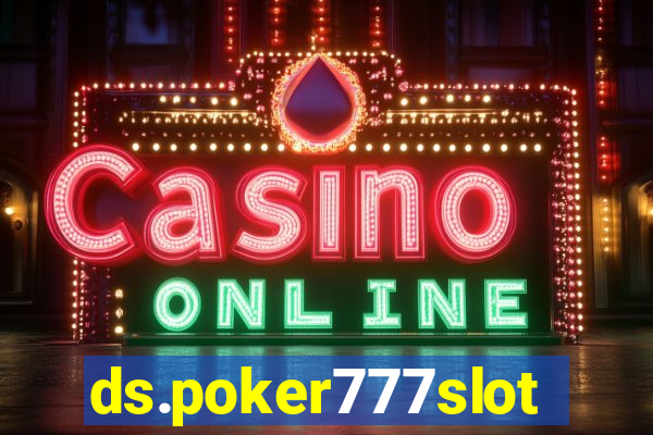 ds.poker777slots.com