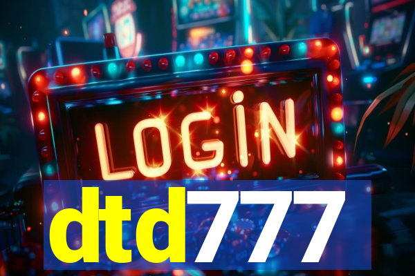 dtd777