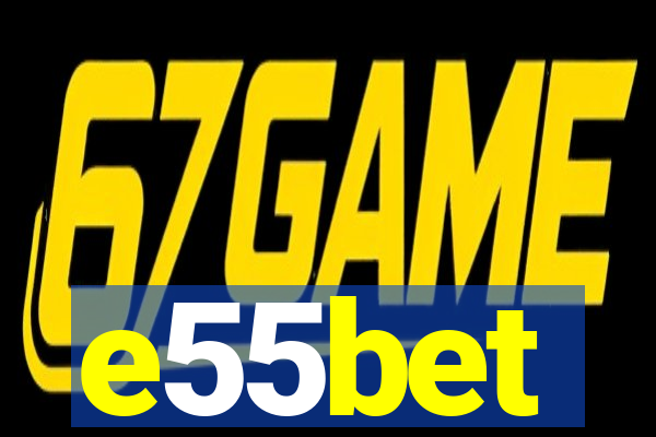 e55bet