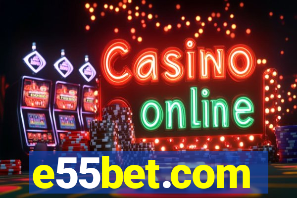 e55bet.com