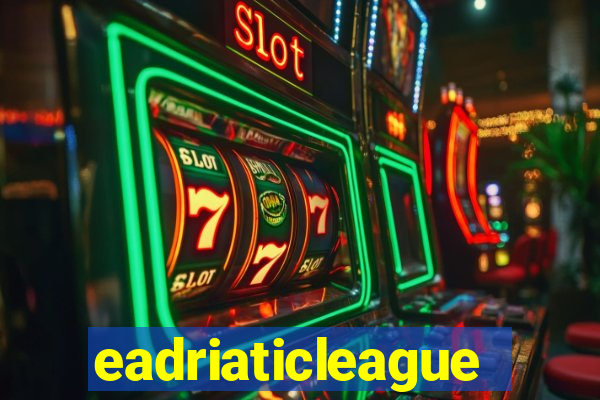 eadriaticleague