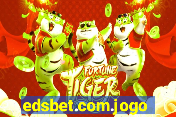 edsbet.com.jogos.app