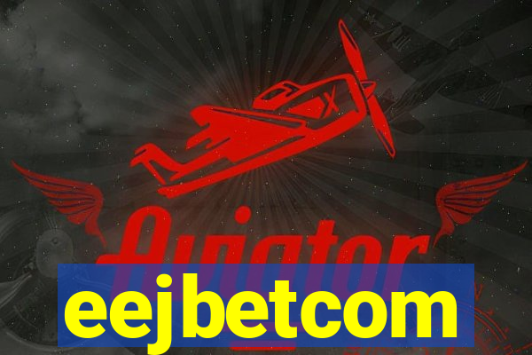 eejbetcom