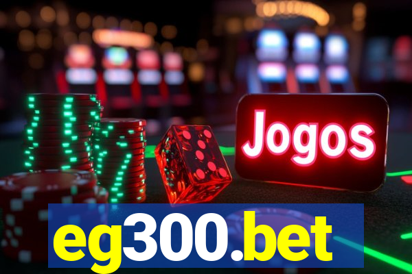 eg300.bet