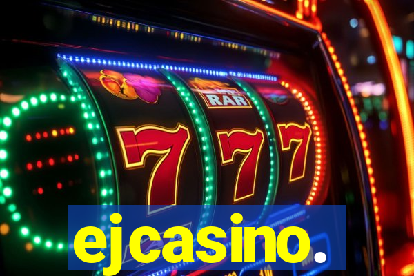 ejcasino.