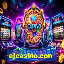 ejcasino.con