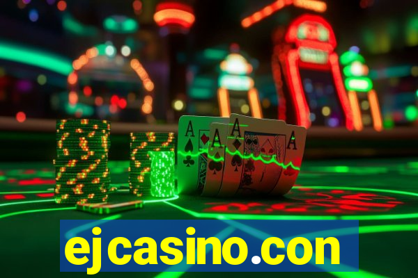 ejcasino.con