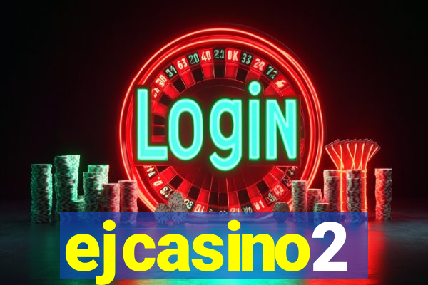 ejcasino2