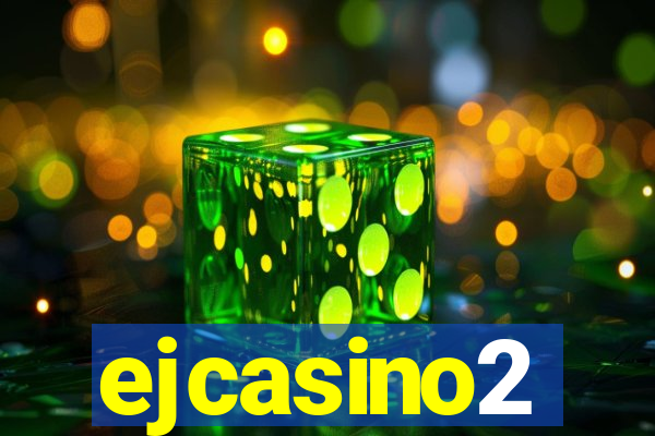 ejcasino2