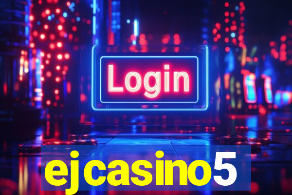 ejcasino5