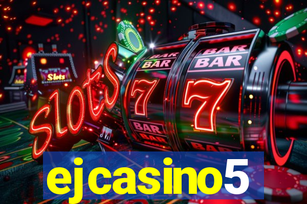 ejcasino5