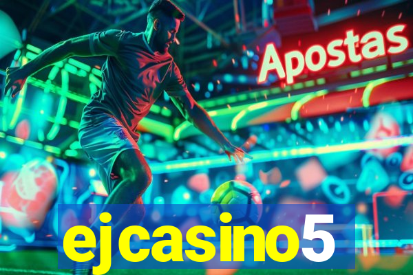 ejcasino5