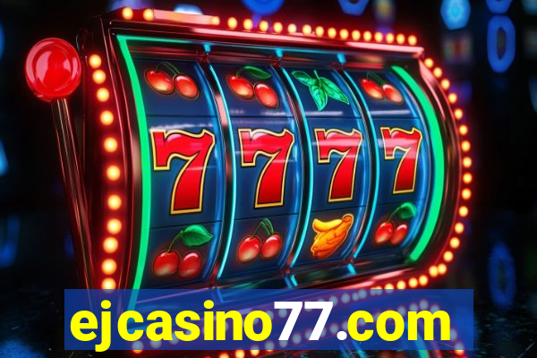 ejcasino77.com