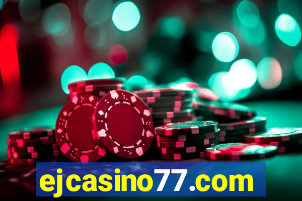 ejcasino77.com