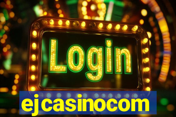 ejcasinocom