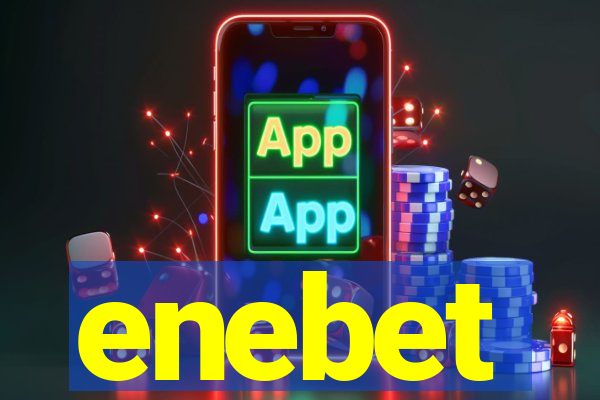 enebet