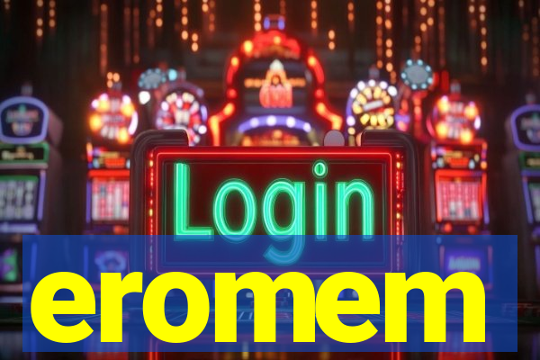 eromem