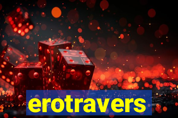 erotravers