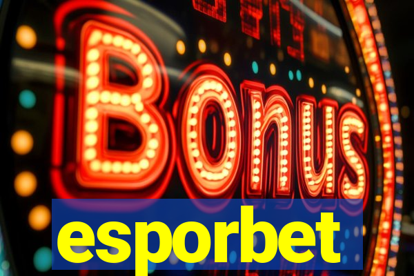 esporbet