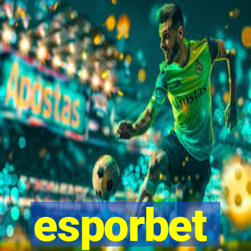 esporbet