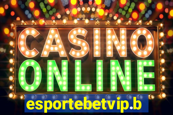 esportebetvip.bet