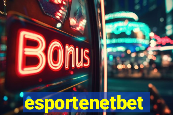 esportenetbet