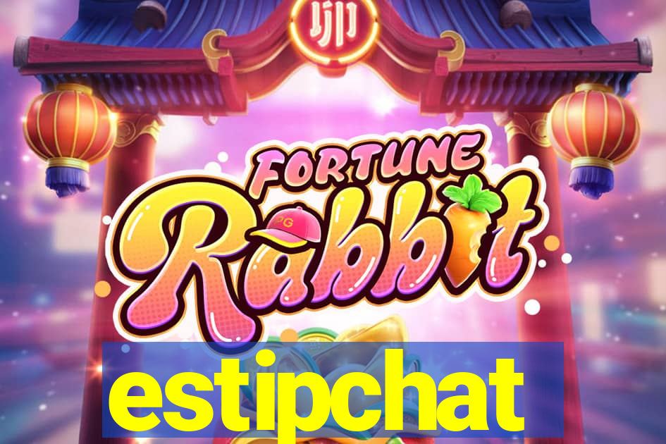 estipchat