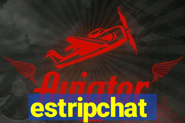 estripchat