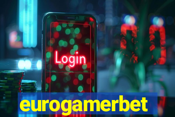 eurogamerbet