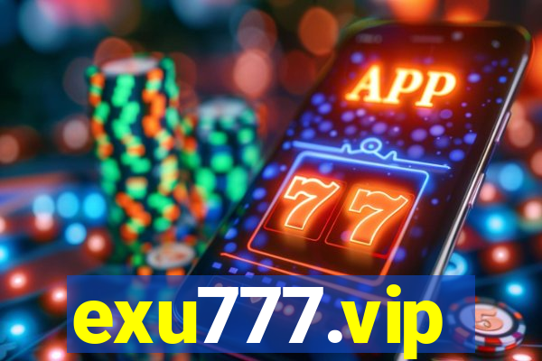 exu777.vip