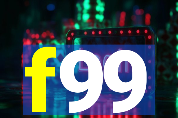 f99