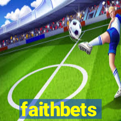 faithbets