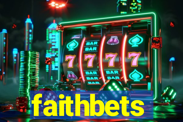 faithbets