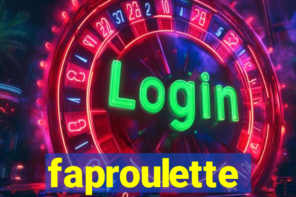 faproulette