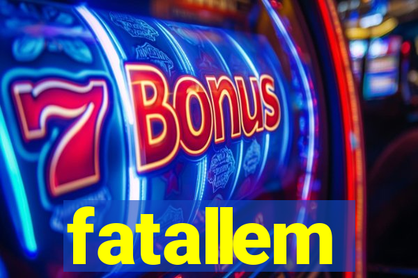 fatallem