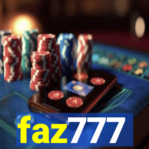 faz777