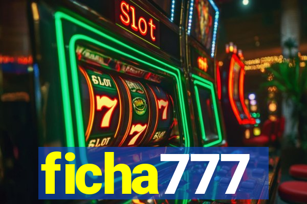 ficha777