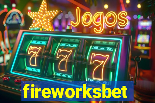 fireworksbet