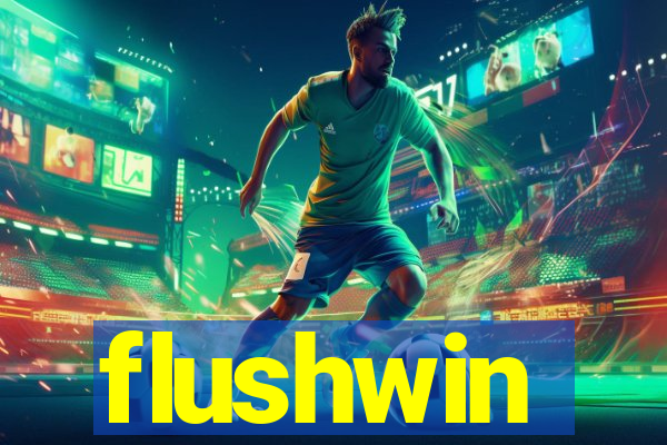 flushwin